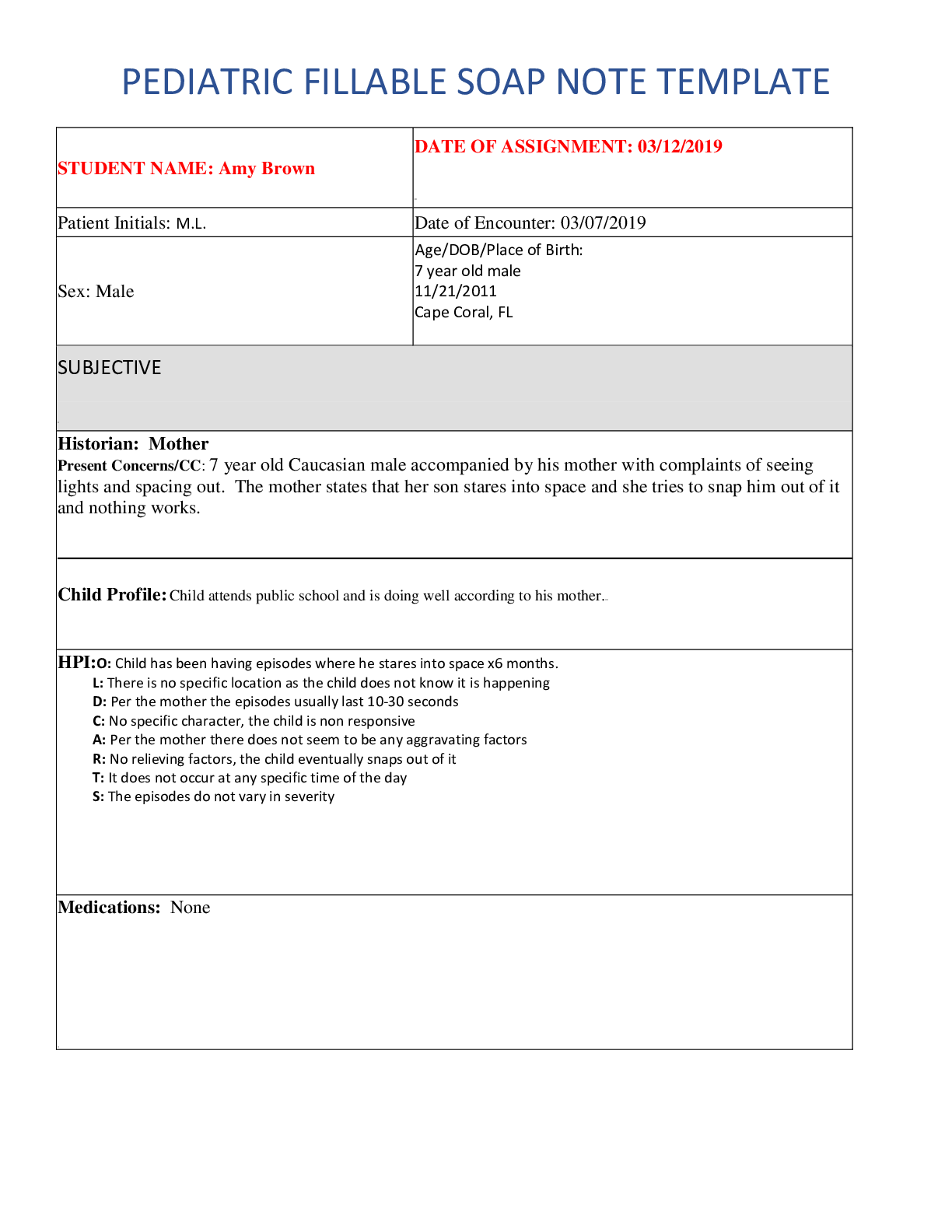 Preview of NSG 6435 Week 3 Pediatric Fillable Soap Note Template (South University Online) Questions